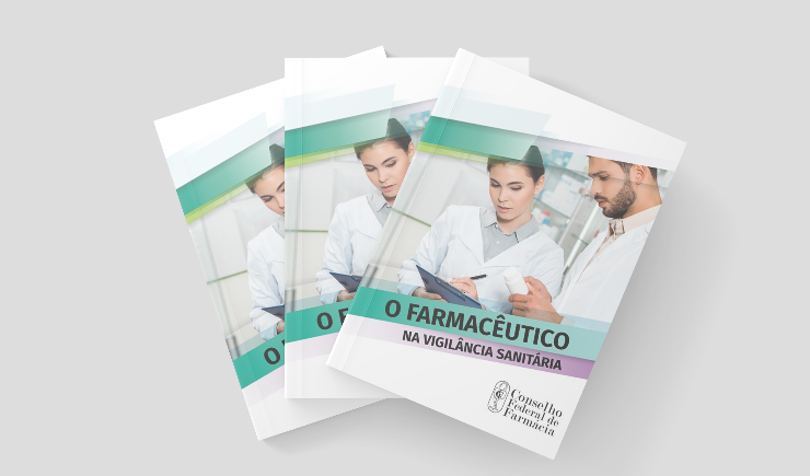 CFF lança segunda edição do guia "O Farmacêutico na Vigilância Sanitária"